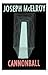 Cannonball by Joseph McElroy (2013-07-30)