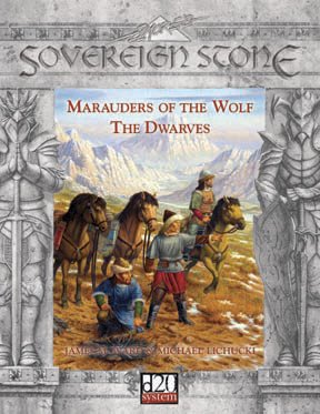 Marauders of the Wolf: The Dwarves (Sovereign Stone: D20 System)