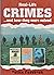 Police Casebook: Real-Life Crimes...and How They Were Solved