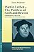 Martin Luther: The Problem with Faith and Reason: A Reexamination in Light of the Epistemological and Christological Issues (Christian Philosophy Today) by David Andersen (2012-09-01)