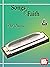 Harmonica Tunes- Songs of F...