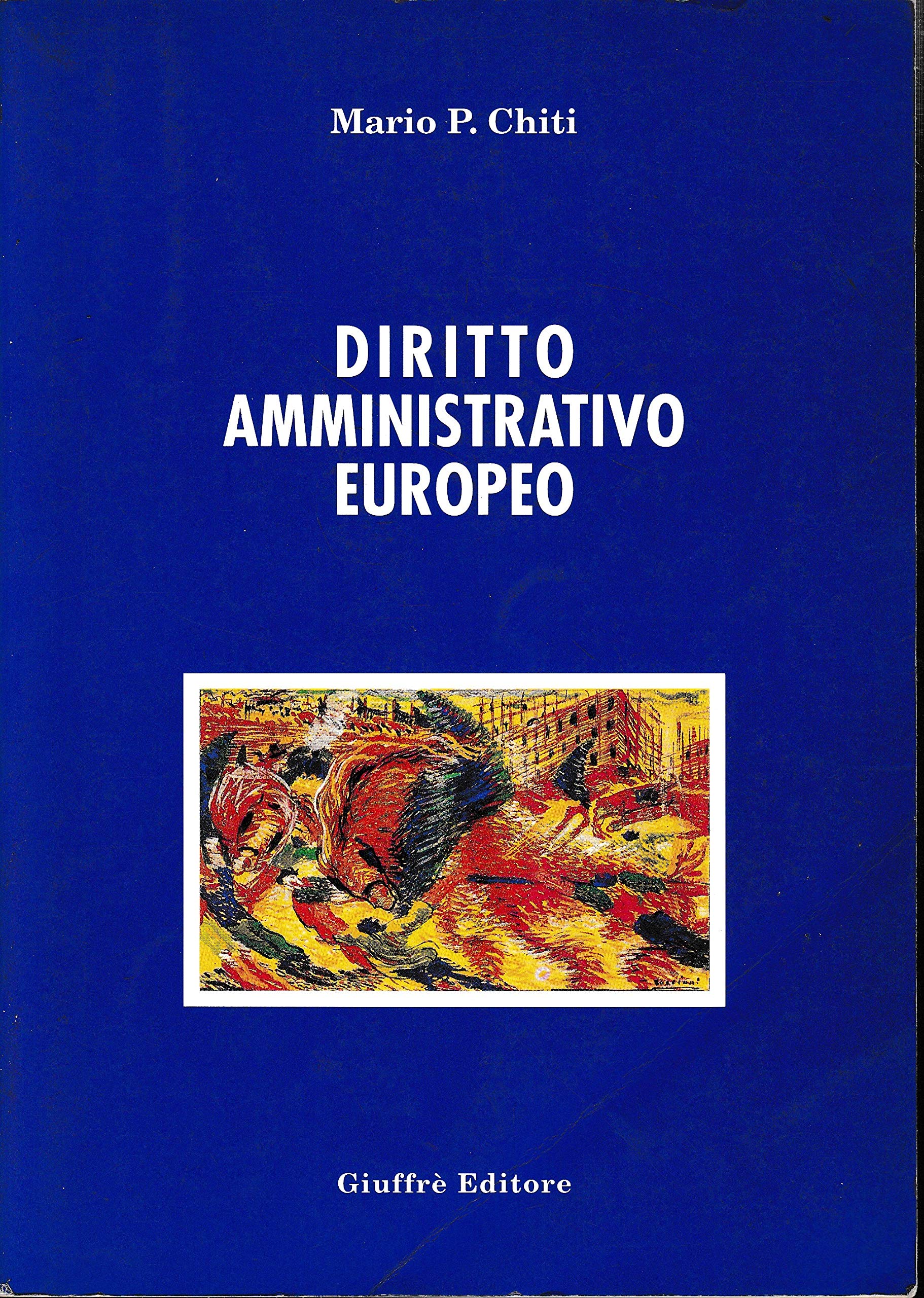 Diritto Amministrativo Europeo (Paperback)