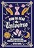 How to Read the Universe by Astrid Carvel
