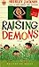 Raising Demons