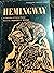 Hemingway: A Collection of ...