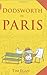 Dodsworth in Paris (A Dodsworth Book) [Hardcover] [2008] (Author) Tim Egan