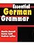 Essential German Grammar (Essential Language Grammars) Bilingual edition by Durrell, Martin, Kohl, Katrin, Loftus, Gudrun, Kaiser, Claud (2002) Paperback