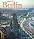Berlin ist Wunderbar (German and English Edition)