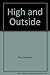 High and Outside by Linnea A. Due (1980-06-03)