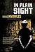 In Plain Sight (A Wilson Mystery) by Mike Knowles (2010-07-27)