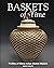 Baskets of Time by David Shultz