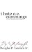 I Hate E.E. Cummings or by Doug Leasure