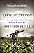 Seeds of Terror: How Drugs, Thugs and Crime are Reshaping the Afghan War by Gretchen Peters (2011-09-01)