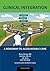Clinical Integration by Bruce Flareau