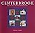 Centerbrook: Reinventing American Architecture