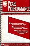 Peak Performance: How to Motivate Your Employees to Achieve Their Best Peak Performance: How to Motivate Your Employees to Achieve Their Best