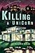 Killing a Unicorn by Marjorie Eccles (January 19,2005)