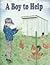A Boy to Help (Little Jewel Books)