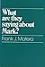 What Are They Saying About Mark? by Frank J. Matera