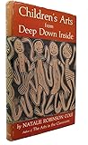 Children's Arts From Deep Down Inside