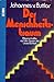 Der Menschheitstraum: Wissenschaftler auf d. Spuren d. Unsterblichkeit (German Edition)