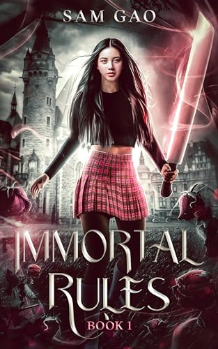 Immortal Rules (Something's Wrong with Kitty Swan, #1)