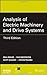 Analysis of Electric Machinery and Drive Systems 3rd edition by Krause, Paul C., Wasynczuk, Oleg, Sudhoff, Scott D., Pekarek (2013) Hardcover