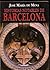 Historias notables de Barcelona (Spanish Edition)