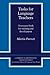 Tasks for Language Teachers: A Resource Book for Training and Development (Cambridge Teacher Training and Development) Paperback May 13, 1993