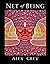Net of Being by Grey, Alex (11/20/2012)