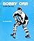 Bobby Orr, Star on Ice (Sports close-up books)