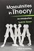 Masculinities in Theory: An Introduction [Paperback] [2010] (Author) Todd W. Reeser