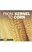 From Kernel to Corn (Start to Finish: Nature's Cycles)