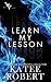 Wicked Villains 5 Book Set Desperate Measures, Learn My Lesso... by Katee Robert