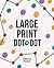 Large Print Dot-to-Dot