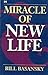 The Miracle of New Life