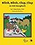 Blink, Blink, Clop, Clop: An OCD Storybook by E. Katia Moritz Ph.D. (2011-07-13)