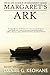 Margaret's Ark by Keohane, ...