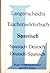 Langenscheidt Taschenwörterbuch Spanisch: Spanisch - Deutsch / Deutsch - Spanisch