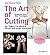 The Art of Cutting: Tradition and New Techniques for Paper, Cardboard, Wood and Other Materials by Trebbi, Jean-Charles (2015) Paperback