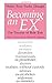 Becoming an Ex