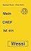 Mein Chef ist ein Wessi: Gedächtnisprotokolle 1992 (German Edition)