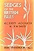 Sedges of the British Isles: A New Edition of British Sedges (BSBI Handbook) (BSBI Handbooks)