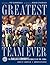 The Greatest Team Ever by Hitzges, Norm (2007) Hardcover by Norm Hitzges