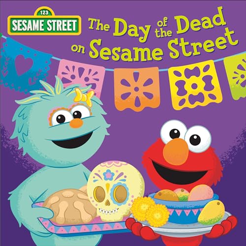 The Day of the Dead on Sesame Street! (Board Book)