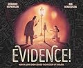 Evidence!: How Dr. John Snow Solved the Mystery of Cholera