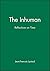 [The Inhuman: Reflections on Time] [Author: Lyotard, Jeanâ€“Francois] [July, 1993]