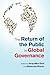 The Return of the Public in Global Governance by Jacqueline Best (2015-07-09)