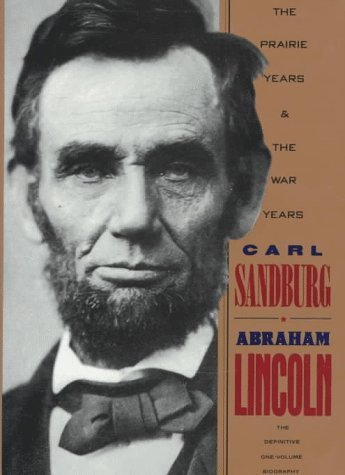 Abraham Lincoln: The Prairie Years & the War Years (Library of the Presidents) Hardcover – September 28, 2005