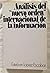 Análisis del "nuevo orden" internacional de la información (Ciencias de la información) (Spanish Edition)